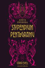 Okadka ksiki Stypendium pentagramu. Crka Eshell. Tom 2