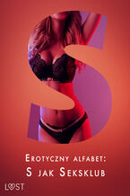 Erotyczny alfabet: S jak Seksklub - zbir opowiada