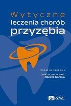 Okładka - Wytyczne leczenia chorób przyzębia - Renata Górska