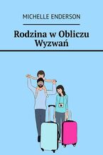 Rodzina w Obliczu Wyzwań