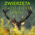 Okadka - Zwierzta biebrzaskich lasw - Dariusz Karp