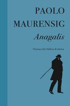 Okładka - Anagalis. Historia miłosna - Paolo Maurensig