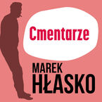 Okładka - Cmentarze - Marek Hłasko