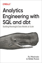 Okładka - Analytics Engineering with SQL and dbt - Rui Pedro Machado, Helder Russa