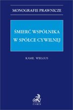 Okładka - Śmierć wspólnika w spółce cywilnej - Kamil Wielgus