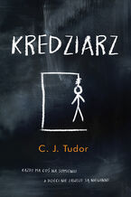 Okładka - Kredziarz - C.J. Tudor