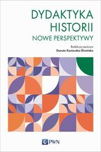 Okładka - Dydaktyka historii - Danuta Konieczka-Śliwińska