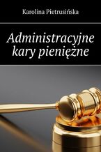 Administracyjne kary pieniężne