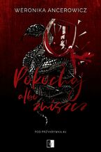 Okładka - Pokochaj albo zniszcz - Weronika Ancerowicz