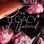 The Legacy of Unloved