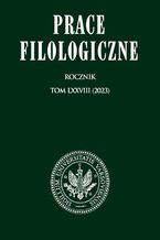 Okładka - Prace Filologiczne LXXVIII - Halina Karaś, Marta Falkowska, Dorota Kruk