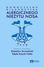 Okadka ksiki Nowoczesna diagnostyka alergicznego nieytu nosa