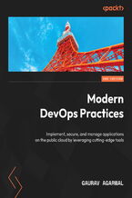 Okadka ksiki Modern DevOps Practices. Implement, secure, and manage applications on the public cloud by leveraging cutting-edge tools - Second Edition