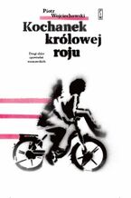 Okładka - Kochanek Królowej Roju - Piotr Wojciechowski