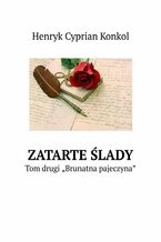 Okładka - Zatarte ślady - Henryk Konkol