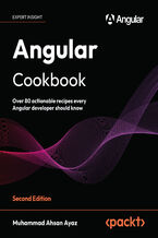 Okładka - Angular Cookbook. Over 80 actionable recipes every Angular developer should know - Second Edition - Muhammad Ahsan Ayaz