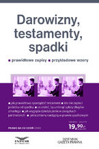 Darowizny, testamenty, spadki