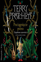 Okładka - Pociągnięcie pióra. Zagubione opowiadania - Terry Pratchett