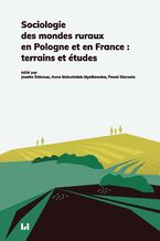 Okadka ksiki Sociologie des mondes ruraux en Pologne et en France : terrains et tudes