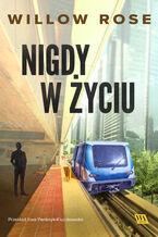 Nigdy w życiu