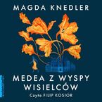 Medea z Wyspy Wisielcw