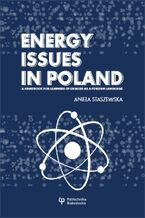 Okadka ksiki Energy Issues in Poland - A Handbook for Learners of English as a Foreign Language