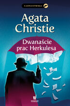 Okładka - Dwanaście prac Herkulesa - Agatha Christie