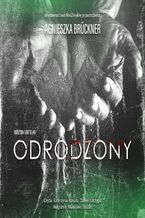 Okładka - Odrodzony - Agnieszka Brückner