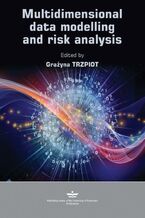 Okładka - Multidimensional data modeling and risk analysis - Grażyna Trzpiot