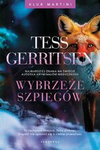 Okładka - Wybrzeże szpiegów. Seria Klub Martini. Tom 1 - Tess Gerritsen