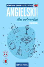 Okładka - Angielski w tłumaczeniach. Dla kelnerów - Magdalena Filak, Filip Radej, Joanna Imiela