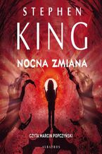 Okładka - NOCNA ZMIANA - Stephen King