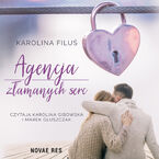 Okładka - Agencja złamanych serc - Karolina Filuś