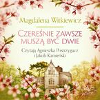 Czereśnie zawsze muszą być dwie