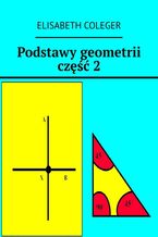 Okładka - Podstawy geometrii część 2 - Elisabeth Coleger