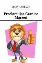 Przełamując Granice Marzeń