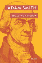 Okładka - Bogactwo narodów - Adam Smith