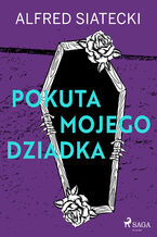 Pokuta mojego dziadka