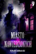 Miasto nawiedzonych