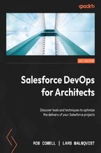 Okadka ksiki Salesforce DevOps for Architects. Discover tools and techniques to optimize the delivery of your Salesforce projects