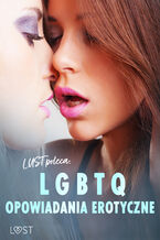 Okadka ksiki LUST poleca: LGBTQ  opowiadania erotyczne