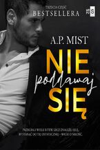 Okładka - Nie poddawaj się #3 - A.P. Mist