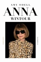 Okładka - Anna Wintour - Amy Odell