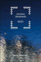 Okładka - Baza - Jarosław Jakubowski