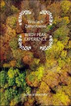 Okładka - Birdy peak experience - Wojciech Zamysłowski