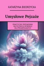 Okładka - Umysłowe Pejzaże - Katarzyna Biedrzycka