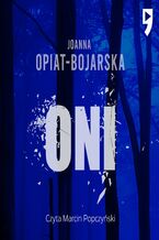 Okładka - Oni - Joanna Opiat-Bojarska