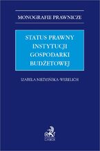 Status prawny instytucji gospodarki budżetowej