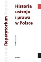 Okadka ksiki Historia ustroju i prawa w Polsce