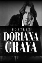 Okładka - Portret Doriana Graya - Oscar Wilde